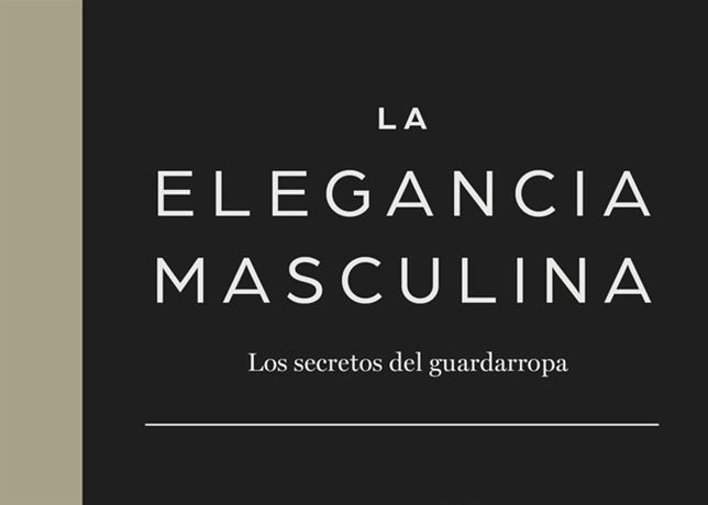 La elegancia masculina según la directora de Harper´s Bazaar